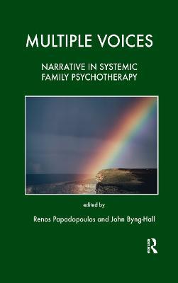 Multiple Voices: Narrative in Systemic Family Psychotherapy - cover