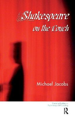 Shakespeare on the Couch - Michael Jacobs - cover
