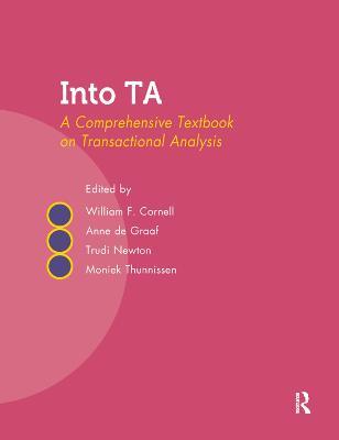 Into TA: A Comprehensive Textbook on Transactional Analysis - cover