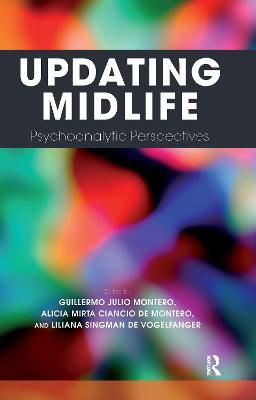 Updating Midlife: Psychoanalytic Perspectives - cover