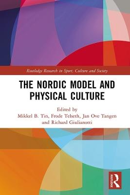 The Nordic Model and Physical Culture - cover