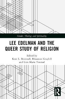 Lee Edelman and the Queer Study of Religion - cover