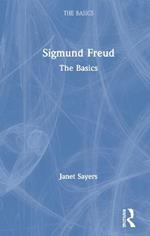 Sigmund Freud: The Basics