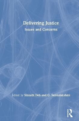 Delivering Justice: Issues and Concerns - cover