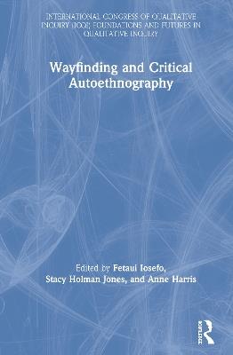 Wayfinding and Critical Autoethnography - cover