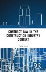 Contract Law in the Construction Industry Context