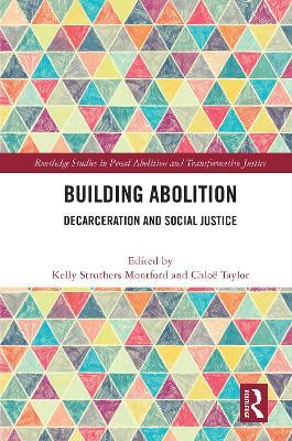 Building Abolition: Decarceration and Social Justice - cover