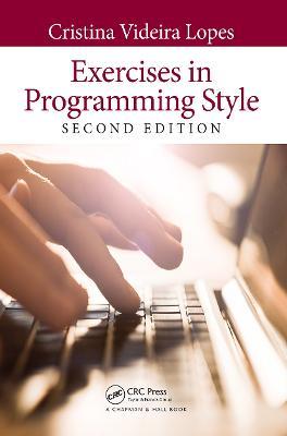 Exercises in Programming Style - Cristina Videira Lopes - cover