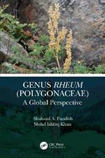 Genus Rheum (Polygonaceae): A Global Perspective