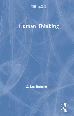 Human Thinking - S. Ian Robertson - cover