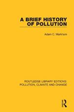 A Brief History of Pollution
