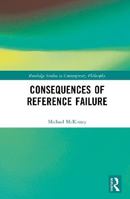 Consequences of Reference Failure - Michael McKinsey - cover