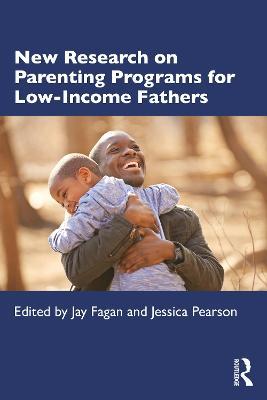 New Research on Parenting Programs for Low-Income Fathers - cover