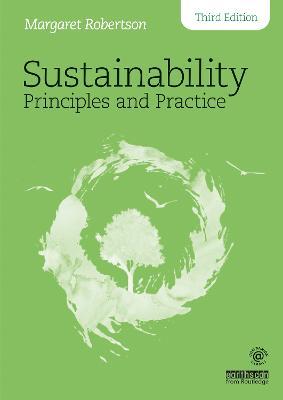 Sustainability Principles and Practice - Margaret Robertson - cover