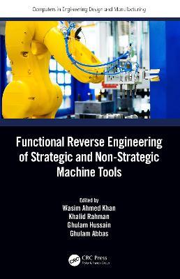Functional Reverse Engineering of Strategic and Non-Strategic Machine Tools - cover