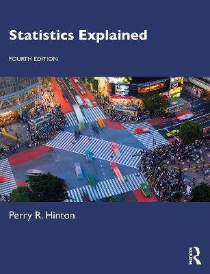 Statistics Explained - Perry R. Hinton - cover