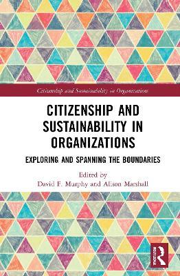 Citizenship and Sustainability in Organizations: Exploring and Spanning the Boundaries - cover