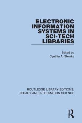 Electronic Information Systems in Sci-Tech Libraries - cover