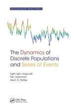 The Dynamics of Discrete Populations and Series of Events