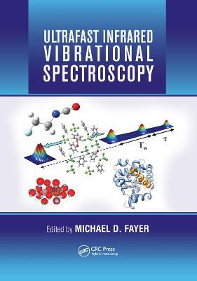 Ultrafast Infrared Vibrational Spectroscopy - cover