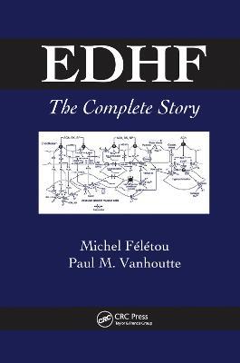 EDHF: The Complete Story - Michel Feletou,Paul Vanhoutte - cover