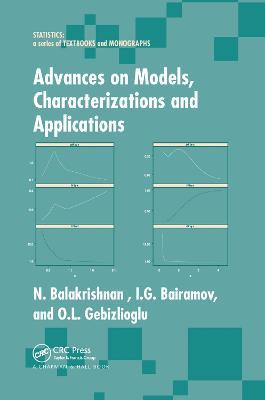 Advances on Models, Characterizations and Applications - cover