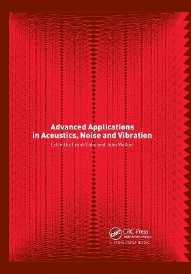 Advanced Applications in Acoustics, Noise and Vibration - cover