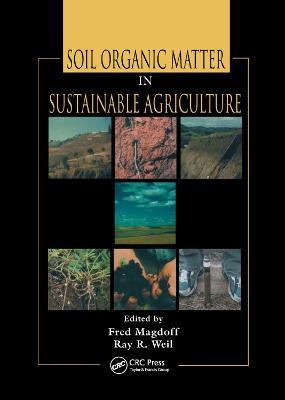 Soil Organic Matter in Sustainable Agriculture - cover