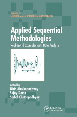 Applied Sequential Methodologies: Real-World Examples with Data Analysis - cover