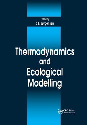 Thermodynamics and Ecological Modelling - Sven E. Jorgensen - cover