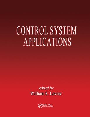 Control System Applications - William S. Levine - cover