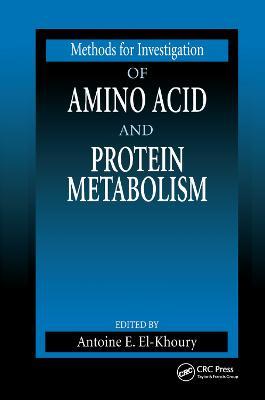 Methods for Investigation of Amino Acid and Protein Metabolism - cover