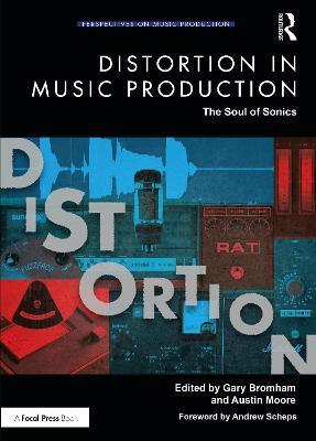Distortion in Music Production: The Soul of Sonics - cover