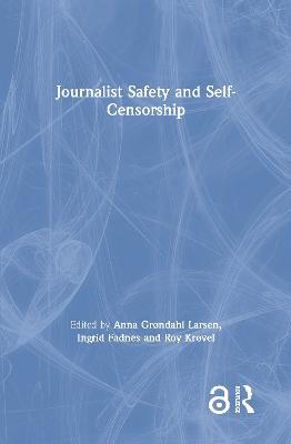 Journalist Safety and Self-Censorship - cover