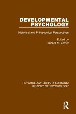 Developmental Psychology: Historical and Philosophical Perspectives - cover