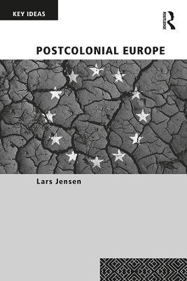 Postcolonial Europe - Lars Jensen - cover