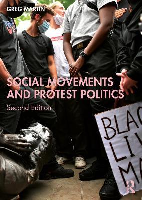 Social Movements and Protest Politics - Greg Martin - cover