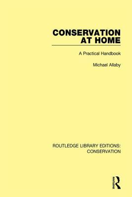 Conservation at Home: A Practical Handbook - Michael Allaby - cover