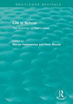 Life in School: The Sociology of Pupil Culture