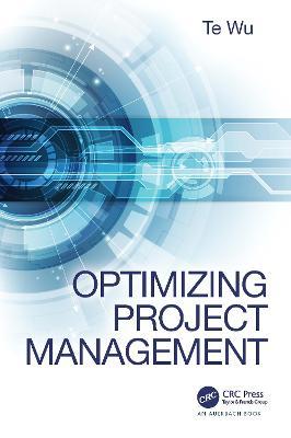 Optimizing Project Management - Te Wu - cover