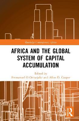 Africa and the Global System of Capital Accumulation - cover