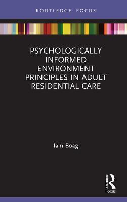 Psychologically Informed Environment Principles - Iain Boag - cover