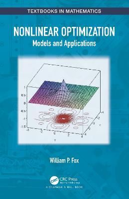 Nonlinear Optimization: Models and Applications - William P. Fox - cover