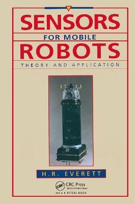 Sensors for Mobile Robots - H.R. Everett - cover