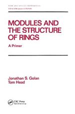 Modules and the Structure of Rings: A Primer