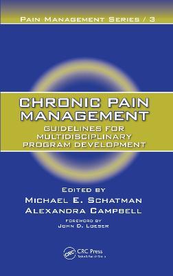 Chronic Pain Management: Guidelines for Multidisciplinary Program Development - cover