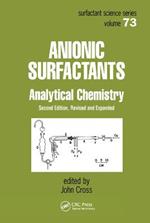 Anionic Surfactants: Analytical Chemistry, Second Edition,