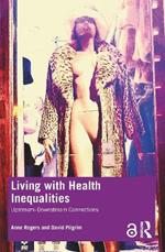 Living with Health Inequalities: Upstream–Downstream Connections