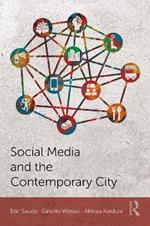 Social Media and the Contemporary City