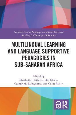 Multilingual Learning and Language Supportive Pedagogies in Sub-Saharan Africa - cover